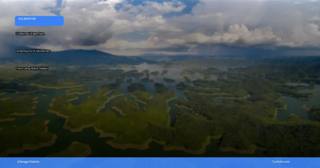 destinasi wisata alam tersembunyi di kalimantan timur | Turtlebin