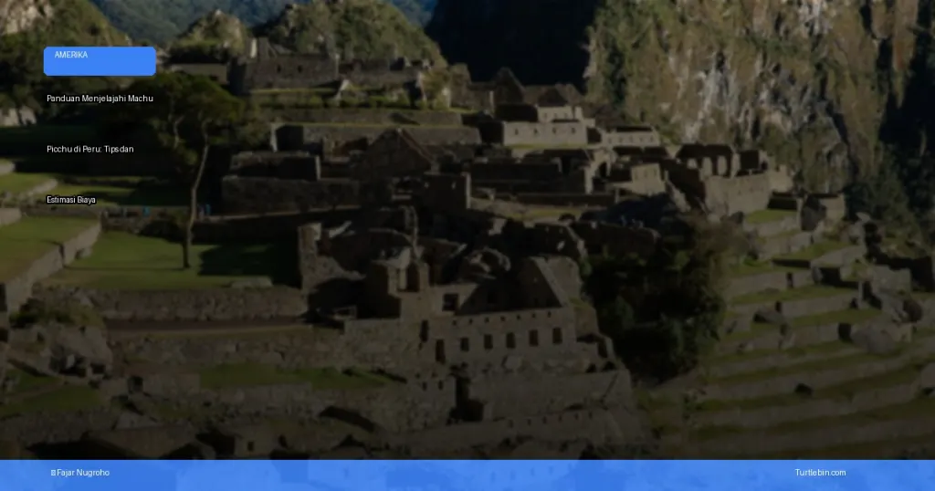 Machu Picchu di Peru | Turtlebin