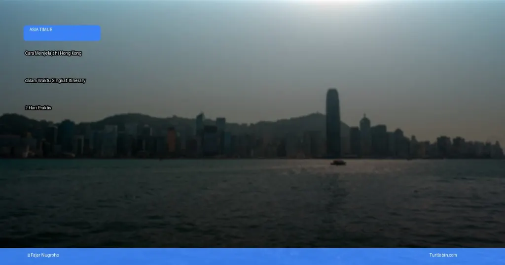 menjelajahi hong kong dalam waktu singkat | Turtlebin